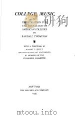 COLLEGE MUSIC AN INVESTIGATION FOR THE ASSOCIATION OF AMERICAN COLLEGES PDF电子版封面