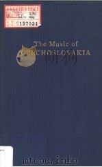 TEH MUSIC OF CZECHOSLOVAKIA PDF电子版封面 0306775638 ROSA NEWMARCH