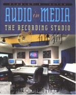 AUDIO IN MEDIA:THE RECORDING STUDIO PDF电子版封面 0534260640 STANLEY R.ALTEN