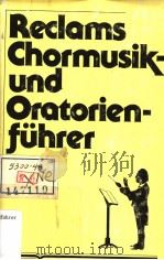 RECLAMS CHORMUSIK-UND ORATORIENF?HUER VON WERNER OEHLMANN（ PDF版）