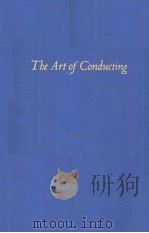 THE ART OF CONDUCTING PDF电子版封面 0306707187