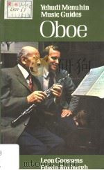 YEHUDI MENUHIN MUSIC GUIDES OBOE PDF电子版封面 0354045954