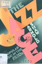 THE JAZZ AGE     PDF电子版封面  0195038916  ARNOLD SHAW 