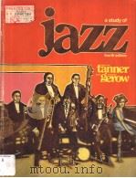 JAZZ A STUDY OF FOURTH EDITION PDF电子版封面 0697034429 PAUL O.W.TANNER MAURICE GEROW