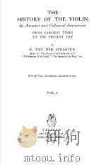 THE HISTORY OF THE VIOLIN VOLUME Ⅰ PDF电子版封面 BY E.VAN DER STRAETEN