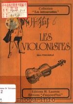 LES MUSICIENS CELEBRES LES VIOLONISTES COMPOSITEURS ET VIRTUOSES（ PDF版）