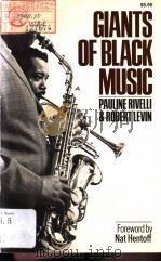 GIANTS OF BLACK MUSIC PDF电子版封面 0306801191