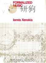 FORMALIZED MUSIC THOUGHT AND MATHEMATICS IN COMPOSITION PDF电子版封面 0253323789 IANNIS XENAKIS