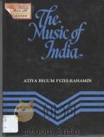 THE MUSIC OF INDIA PDF电子版封面