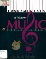 FUNDAMENTALS OF WESTERN MUSIC PDF电子版封面 0534051065