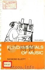 FUNDAMENTALS OF MUSIC THIRD EDITION PDF电子版封面