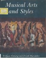 MUSICAL ARTS & STYLES     PDF电子版封面  0813009618  WILLIAM FLEMING AND FRANK MACO 