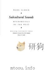 SUBCULTURAL SOUNDS MUCROMUSICS OF THE WEST PDF电子版封面 MARK SLOBIN