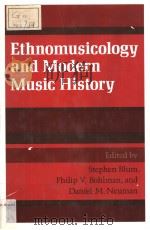 TEHNOMUSICOLOGY AND MODERN MUSIC HISTORY PDF电子版封面 0252017382 STEPHEN BLUM PHILIP V.BOHLMAN