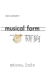 MUSICAL FORM PDF电子版封面 HUGO LEICHTENTRITT