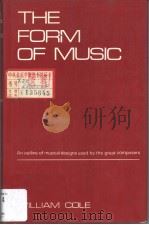 THE FORM OF MUSIC PDF电子版封面 WILLIAM COLE