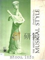 THE HERITAGE OF MUSICAL STYLE PDF电子版封面 081911667X DONALD H.VAN ESS