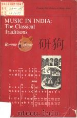 MUSIC IN INDIA:THE CLASSICAL TRADITIONS PDF电子版封面 0136070361 BONNIE C.WADE