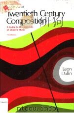 TECHNIQUES OF TWENTIETH CENTURY COMPOSITION  A GUIDE TO THE MATERIALS OF MODERN MUSIC  THIRD EDITION（ PDF版）