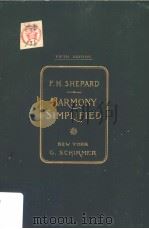 HARMONY SIMPLIFIED FIFTH EDITION PDF电子版封面 F.H.SHEPARD
