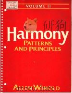 HARMONY PATTERNS AND PRINCIPLES VOLUME Ⅱ PDF电子版封面 0133840093 ALLEN WINOLD