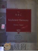 THE ABC OF KEYBOARD HARMONY PDF电子版封面 THOMAS TAPPER