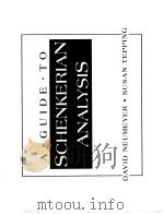 A GUIDE TO SCHENKERIAN ANALYSIS PDF电子版封面 0134972155