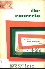 THE CONCERTO THE BROWN MUSIC HORIZONS SERIES PDF电子版封面