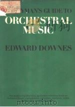 EVERYMAN'S GUIDE TO ORCHESTRAL MUSIC（ PDF版）
