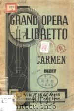 CARMEN AN OPERA IN FOUR ACTS PDF电子版封面 GEORGES BIZET