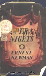 OPERA NIGHTS PDF电子版封面 ERNEST NEWMAN