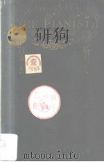 THE ART OF THE PIANIST TECHNIC AND POETRY IN PIANO PLAYING FOR TEACHER AND STUDENT PDF电子版封面