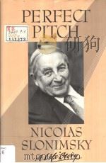 PERFECT PITCH A LIFE STORY PDF电子版封面 0193151553 NICOLAS SLONIMSKY