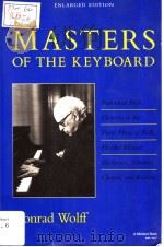 MASTERS OF THE KEYBOARD PDF电子版封面 0253364582 KONRAD WOLFF