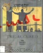 THE ACCUSED THE DREYFUS TRILOGY PDF电子版封面 3929979284 WHYTE GEORGE R.