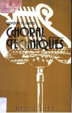 CHORAL TECHNIQUES PDF电子版封面 0697034178 GORDON H.LAMB