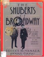 THE SHUBERTS OF BROADWAY PDF电子版封面 0195065425 BROOKS MCNAMARA