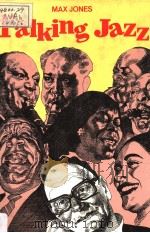 TALKING JAZZ PDF电子版封面 0333434315 MAX JONES