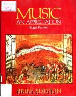 MUSIC AN APRECIATION PDF电子版封面 0070335680 ROGER KAMIEN