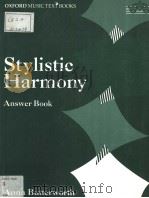STYLISTIC HARMONY ANSWER BOOK PDF电子版封面 0193210541 ANNA BUTTERWORTH