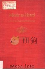 MUSIC AS HEARD A TUDY IN APPLIED PHENOMENOLOGY PDF电子版封面 0300020910 THOMAS CLIFTON