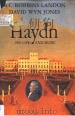 HAYDN HIS LIFE AND MUSIC PDF电子版封面 H.C.ROBBINS LANDON AND DAVID W