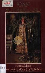 JOAN SUTHERLAND 1987 PDF电子版封面 0356126935 Norma Major