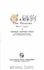 BACH The Passions Book Ⅰ:1723-25 PDF电子版封面 0837143551