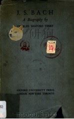 BACH A BIOGRAPHY BY CHARLES SANFORD TERRY 1933 PDF电子版封面