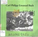 Carl Philipp Emanuel Bach PDF电子版封面 3804204481 Todestag Bachs