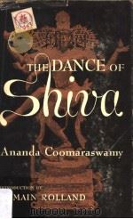 THE DANCE OF SHIVA Fourteen Indian Essays PDF电子版封面