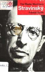 THE MASTER MUSICIANS SERIES STRAVINSKY（1975年第1版 PDF版）