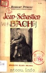Jean-Sebastien BACH PDF电子版封面 ROBERT PITROU