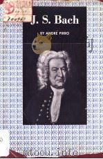 J.S.BACH PDF电子版封面 ANDRE PIRRO